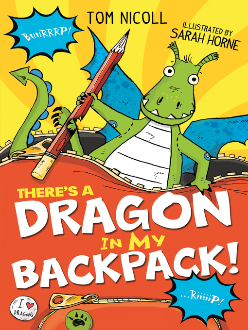 Upplýsingar um There's a Dragon in my Backpack! eftir Tom Nicoll - Til útláns
